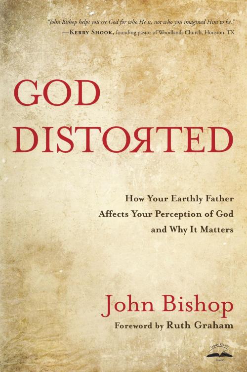 Cover of the book God Distorted by John Bishop, The Crown Publishing Group