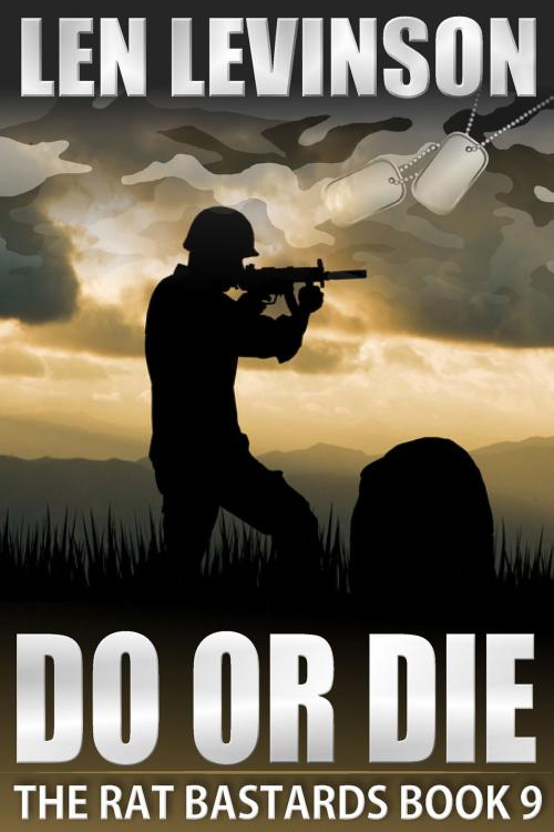 Cover of the book Do or Die by Len Levinson, Blackstone Publishing