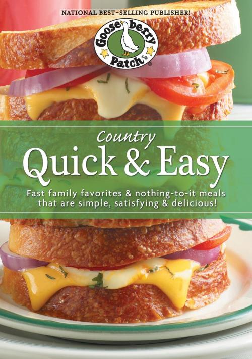 Cover of the book Country Quick & Easy Cookbook by Gooseberry Patch, Gooseberry Patch