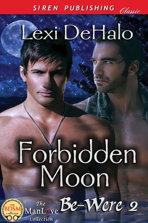 Cover of the book Forbidden Moon by Lexi DeHalo, Siren-BookStrand