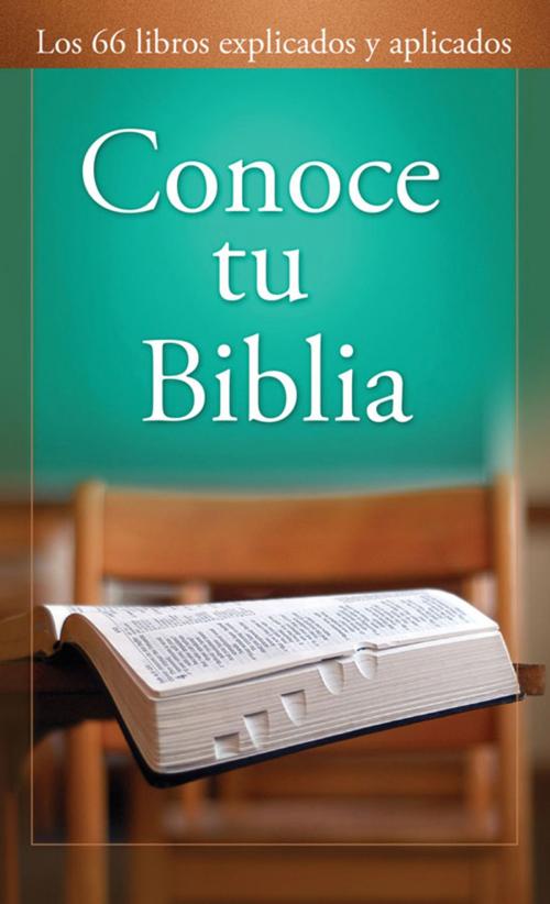Cover of the book Conoce tu Biblia by Paul Kent, Barbour Publishing, Inc.