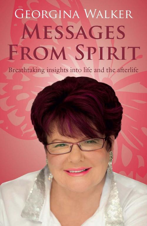 Cover of the book Messages from Spirit by Georgina Walker, Allen & Unwin