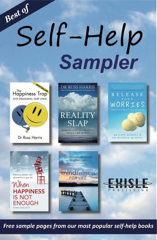 Cover of the book Best of Self-Help Sampler by Harris, Dr Russ, McKenzie, Dr Stephen, Hassed, Dr Craig, Exisle Publishing