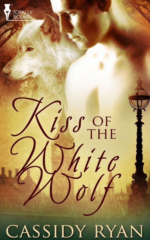 Cover of the book Kiss of the White Wolf by Cassidy Ryan, Totally Entwined Group Ltd