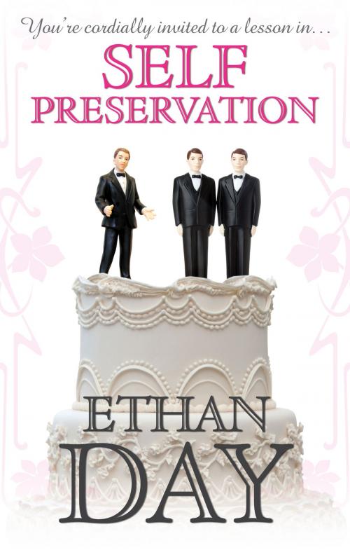 Cover of the book Self Preservation by Ethan Day, Ethan Day