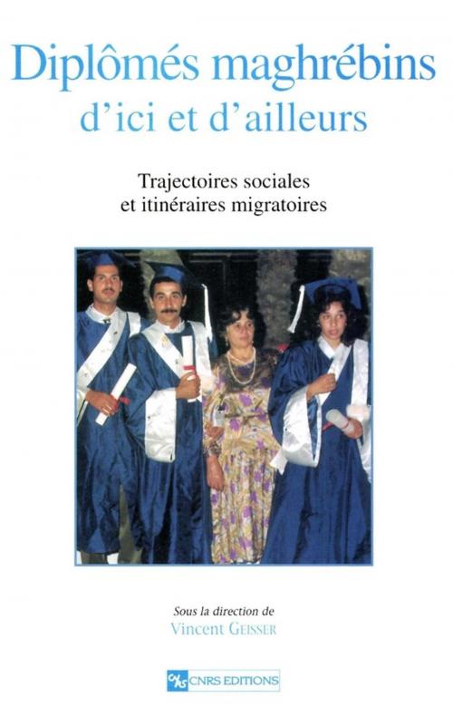 Cover of the book Diplômés maghrébins d'ici et d'ailleurs by Collectif, CNRS Éditions via OpenEdition