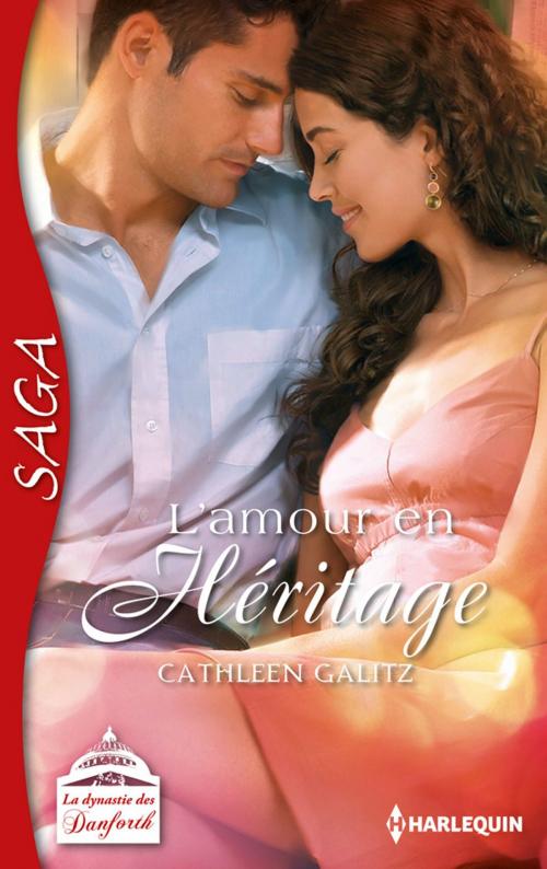 Cover of the book L'amour en héritage by Cathleen Galitz, Harlequin