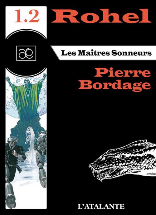 Cover of the book Les Maîtres Sonneurs - Rohel 1.2 by Pierre Bordage, L'Atalante