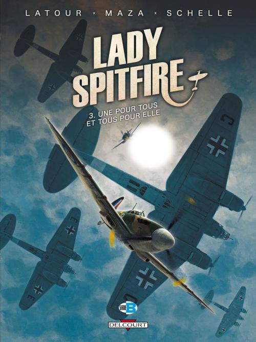 Cover of the book Lady Spitfire T03 by Sébastien Latour, Maza, Delcourt