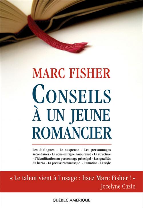 Cover of the book Conseils à un jeune romancier by Marc Fisher, Québec Amérique