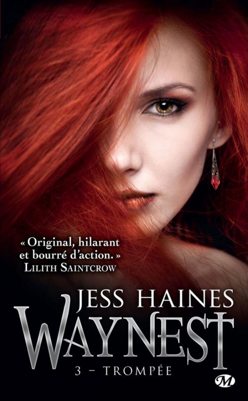 Cover of the book Trompée by Jess Haines, Milady