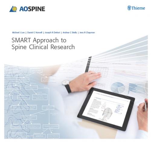 Cover of the book SMART Approach to Spine Clinical Research by Michael J. Lee, Daniel C. Norvell, Joseph R. Dettori, Thieme/AO