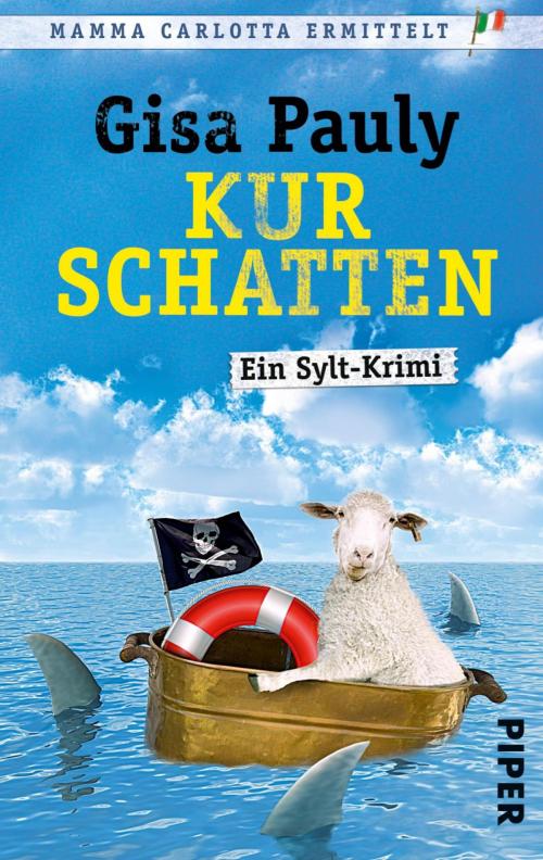 Cover of the book Kurschatten by Gisa Pauly, Piper ebooks