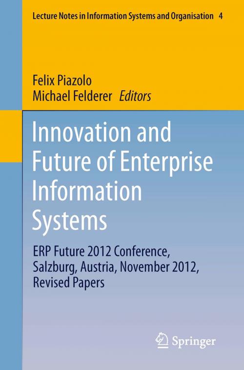 Cover of the book Innovation and Future of Enterprise Information Systems by , Springer Berlin Heidelberg