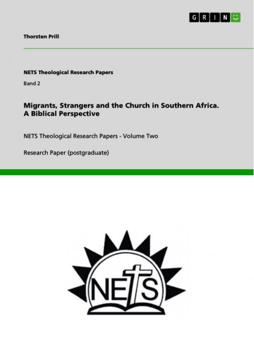 Cover of the book Migrants, Strangers and the Church in Southern Africa. A Biblical Perspective by Thorsten Prill, GRIN Verlag