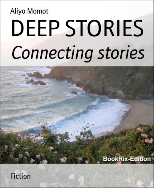 Cover of the book DEEP STORIES by Aliyo Momot, BookRix