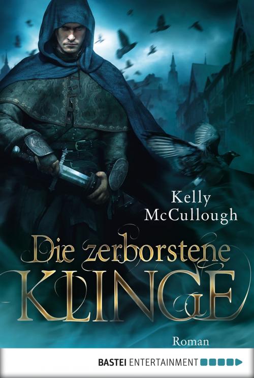 Cover of the book Die zerborstene Klinge by Kelly McCullough, Bastei Entertainment