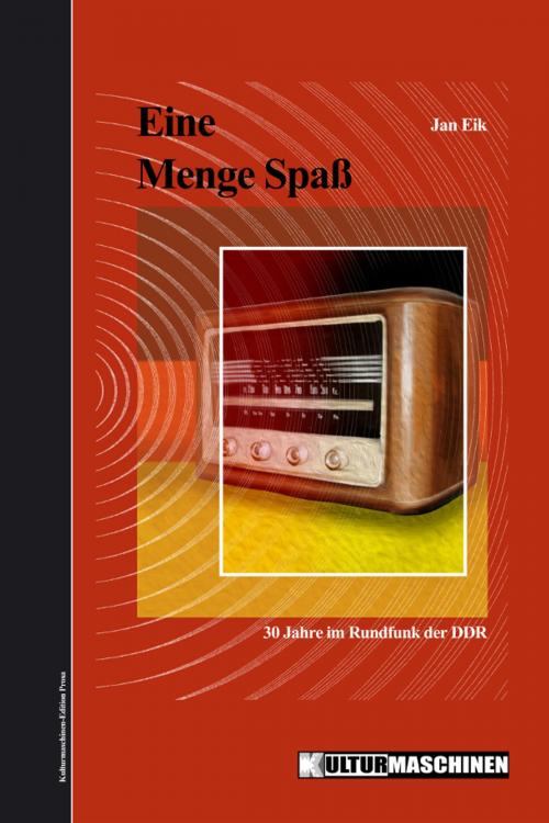 Cover of the book Eine Menge Spaß by Jan Eik, Vladi Krafft, Kulturmaschinen