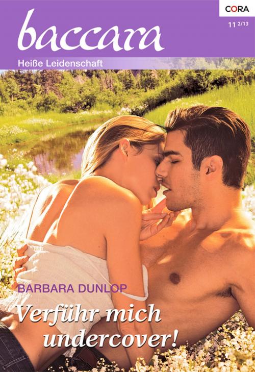 Cover of the book Verführ mich undercover! by Barbara Dunlop, CORA Verlag
