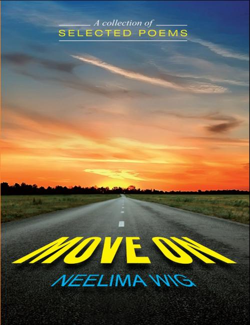 Cover of the book Move On by Neelima Wig, Sterling Publishers Pvt. Ltd.