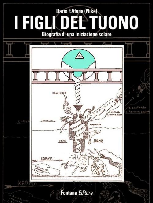 Cover of the book I Figli del Tuono by Dario Atena, Fontana Editore