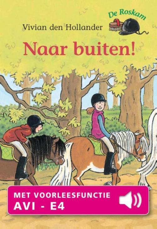 Cover of the book Naar buiten by Vivian den Hollander, Uitgeverij Unieboek | Het Spectrum