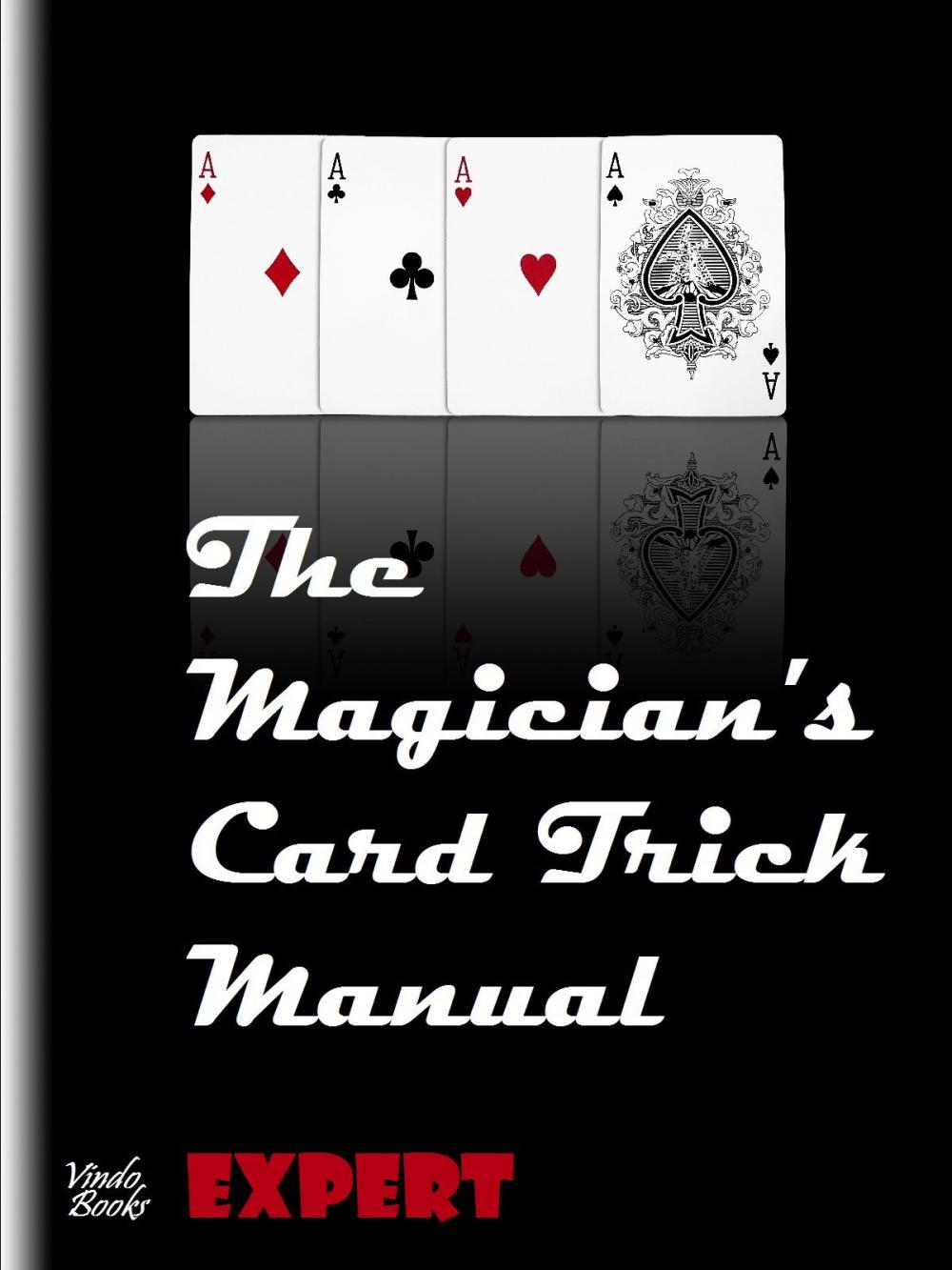 Big bigCover of The Magician's Card Trick Manual Expert