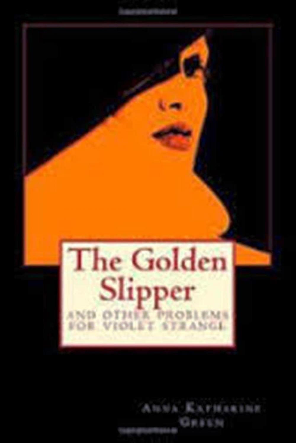 Big bigCover of The Golden Slipper