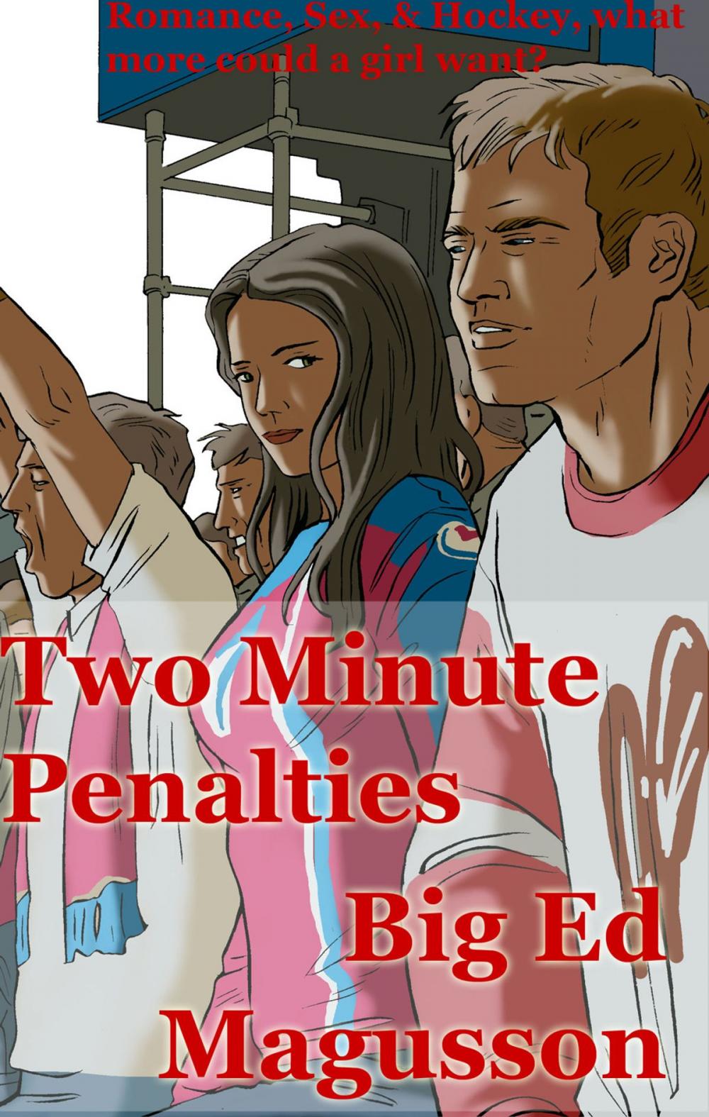 Big bigCover of Two Minute Penalties