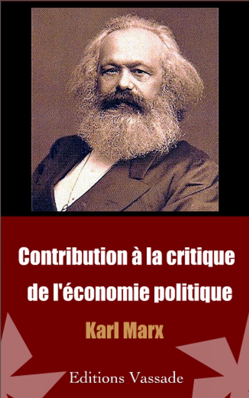 Big bigCover of Contribution à la critique de l’économie politique