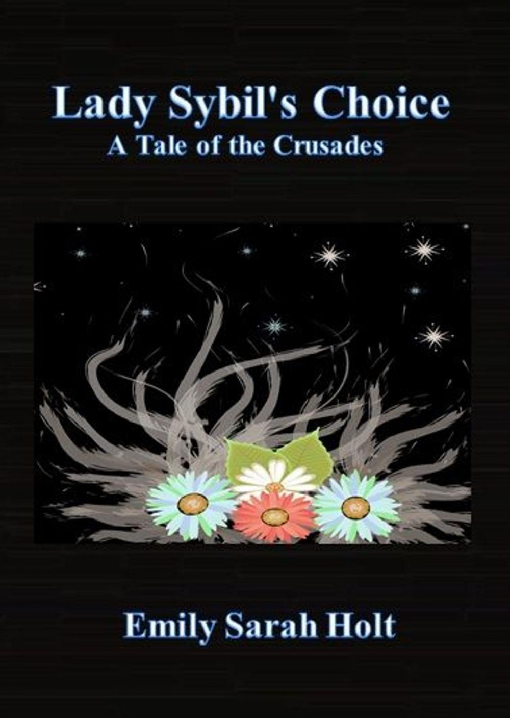 Big bigCover of Lady Sybil's Choice: A Tale of the Crusades