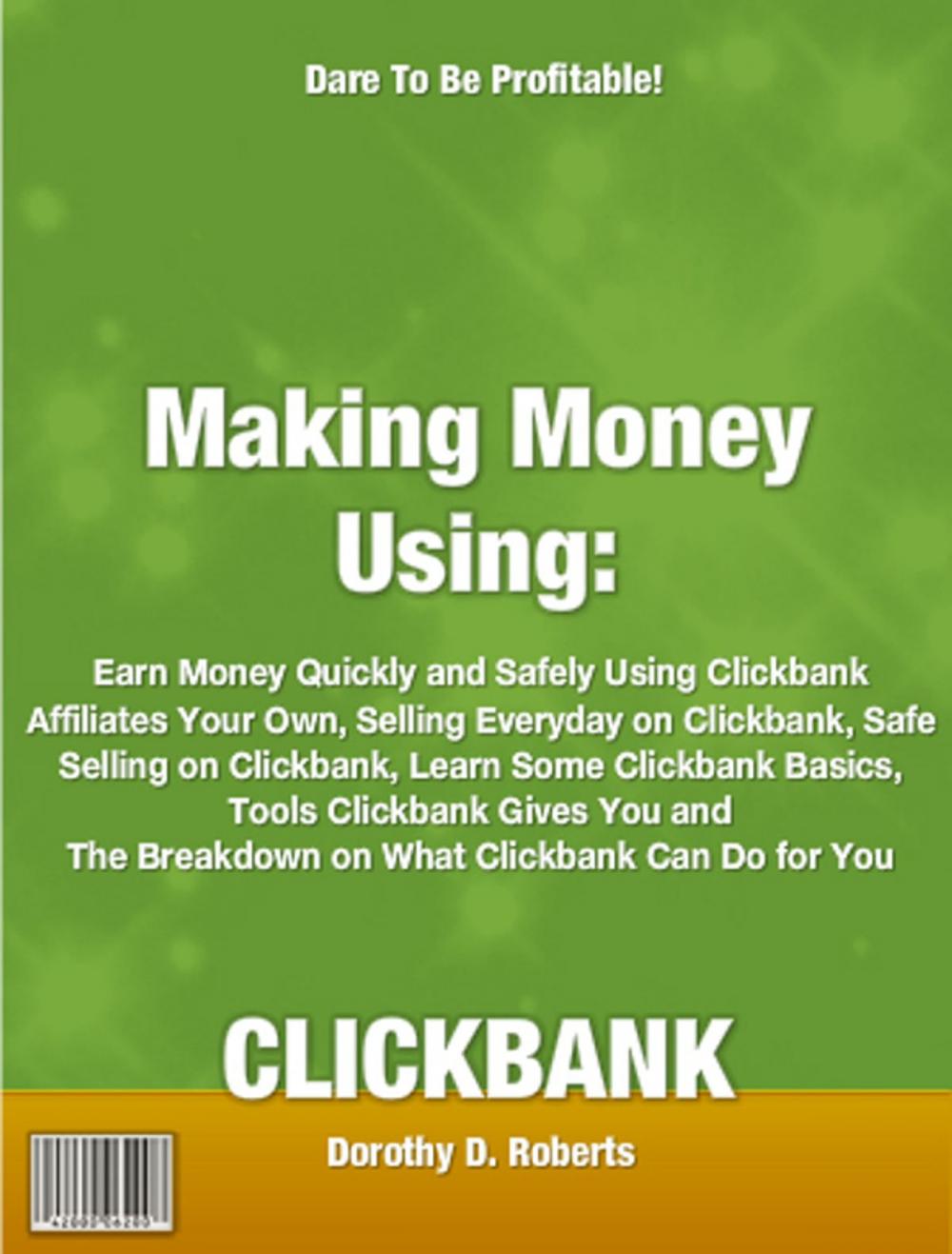 Big bigCover of Making Money Using CLICKBANK