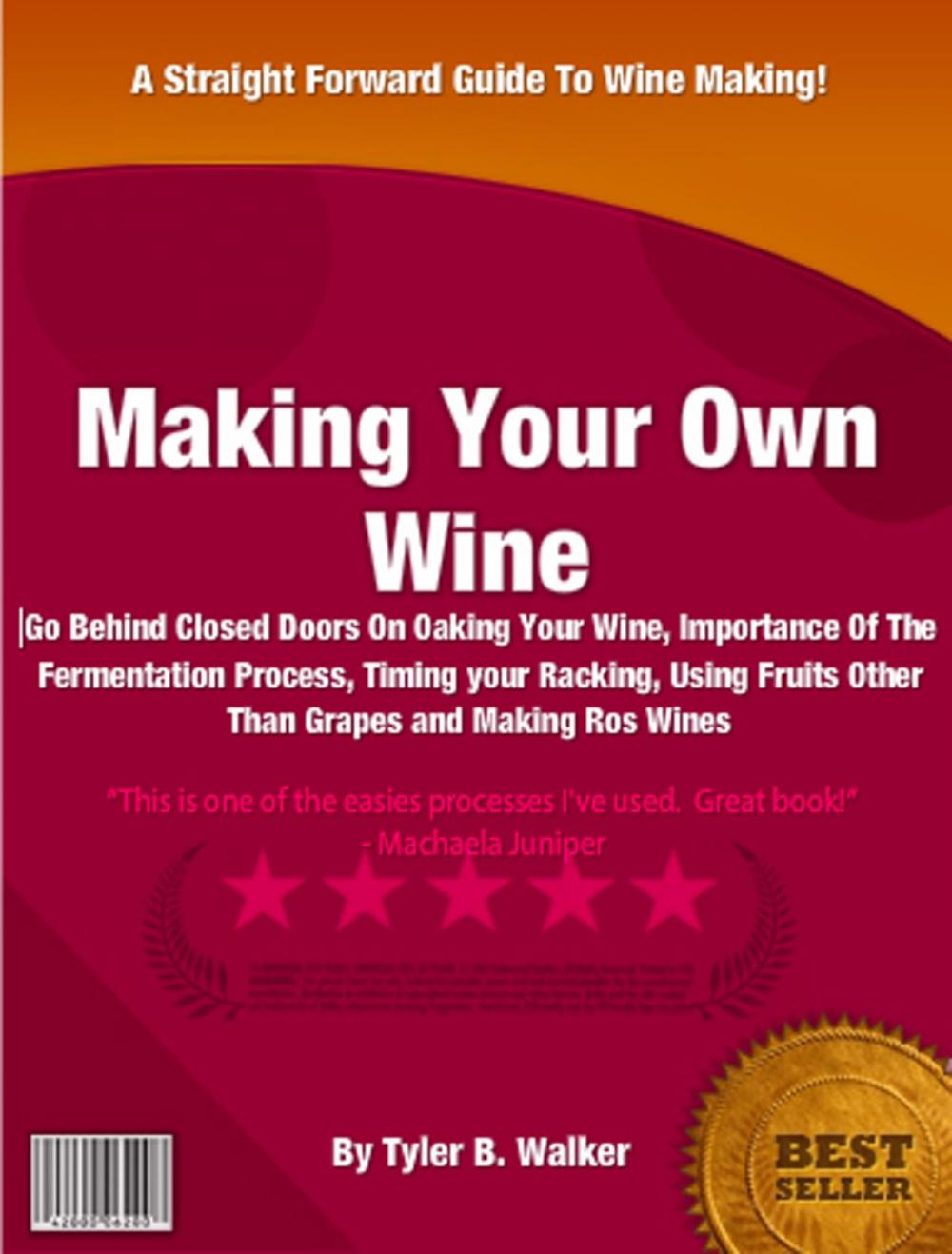 Big bigCover of Making Your Own Wine