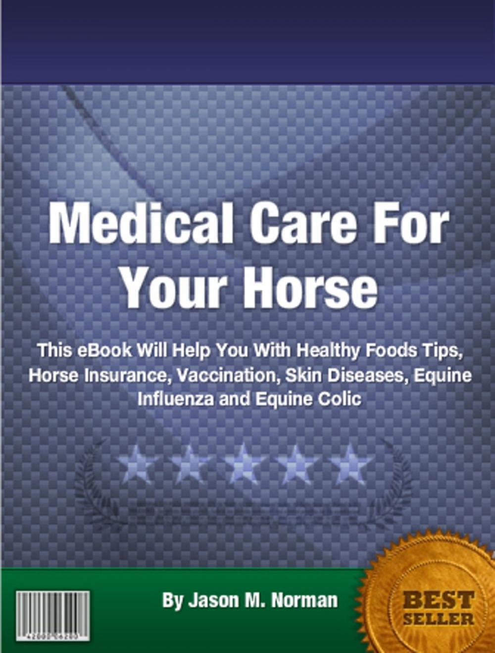 Big bigCover of Medical Care For Your Horse