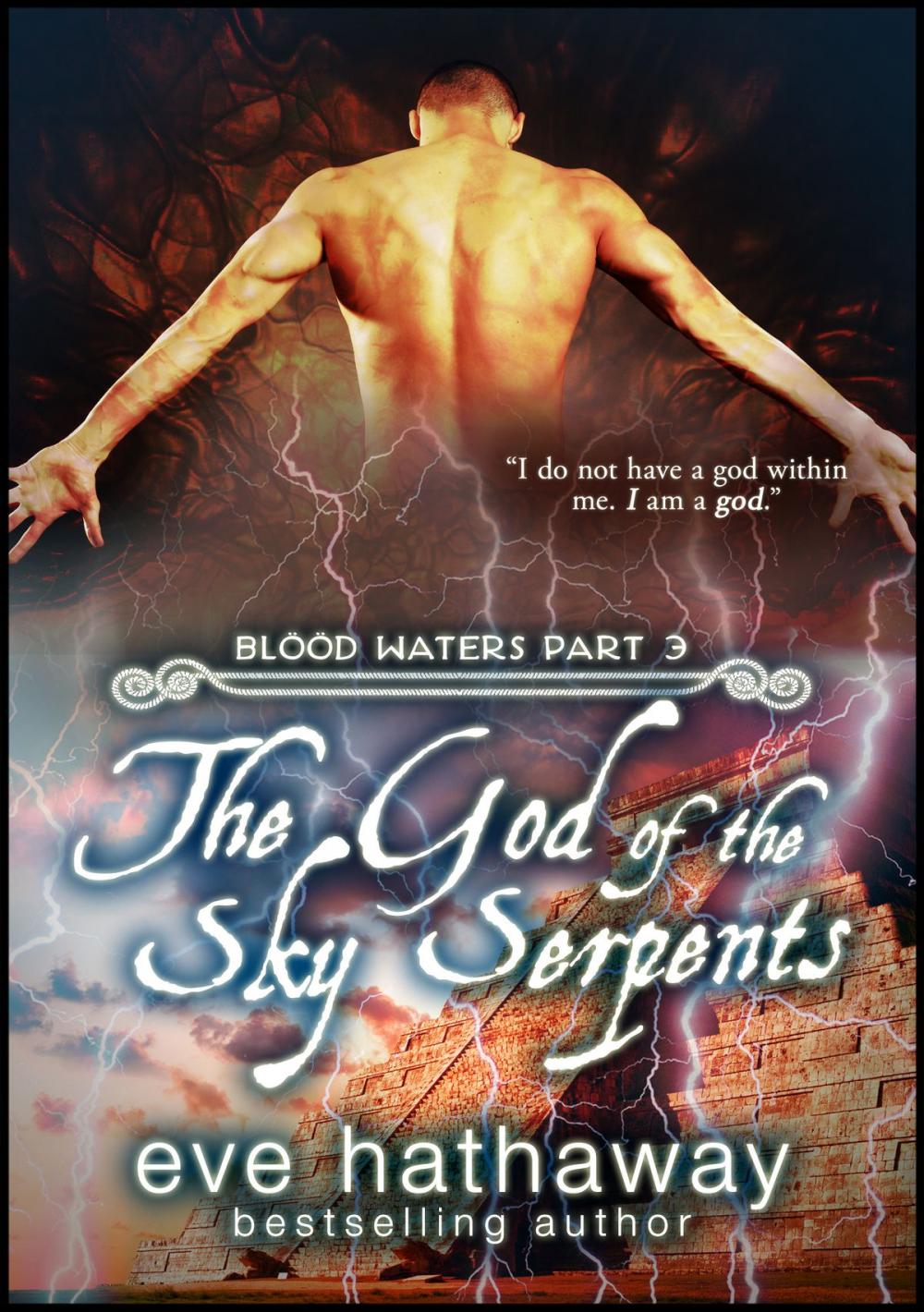 Big bigCover of The God Of The Sky Serpents: Blood Waters 3