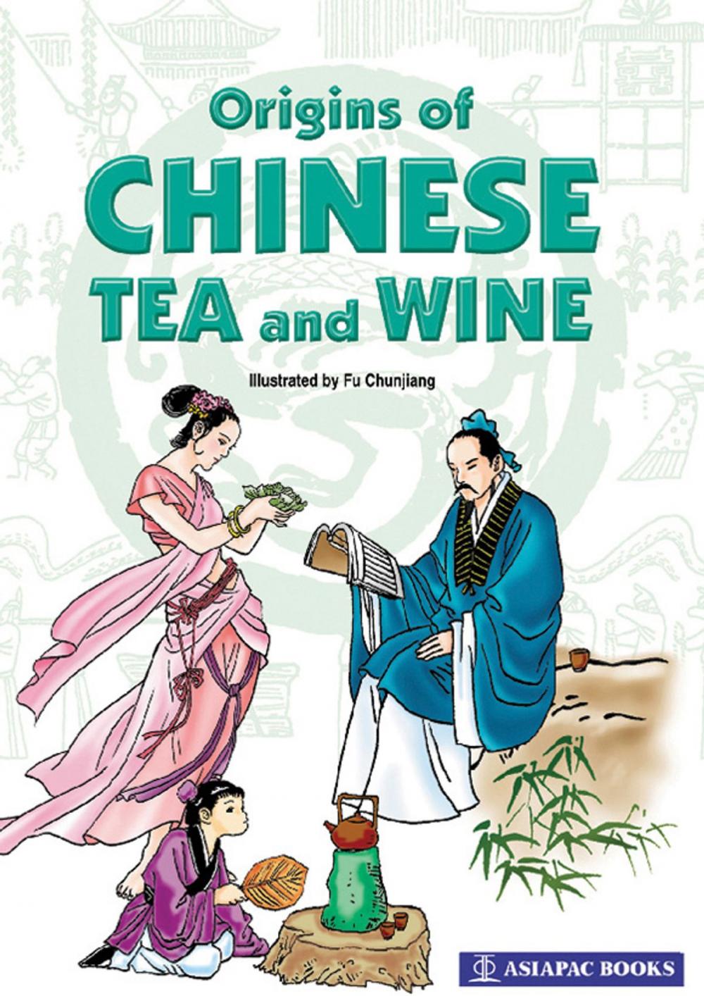 Big bigCover of Origins of Chinese Tea and Wine