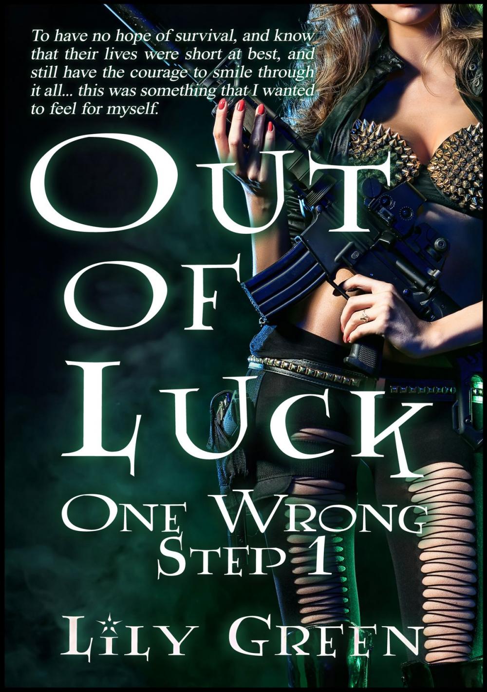 Big bigCover of Out Of Luck: One Wrong Step 1