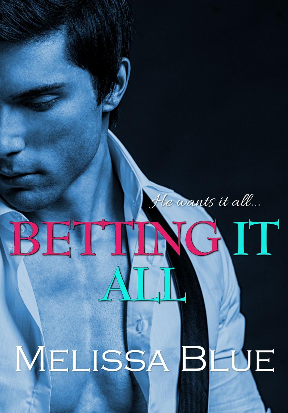 Big bigCover of Betting It All