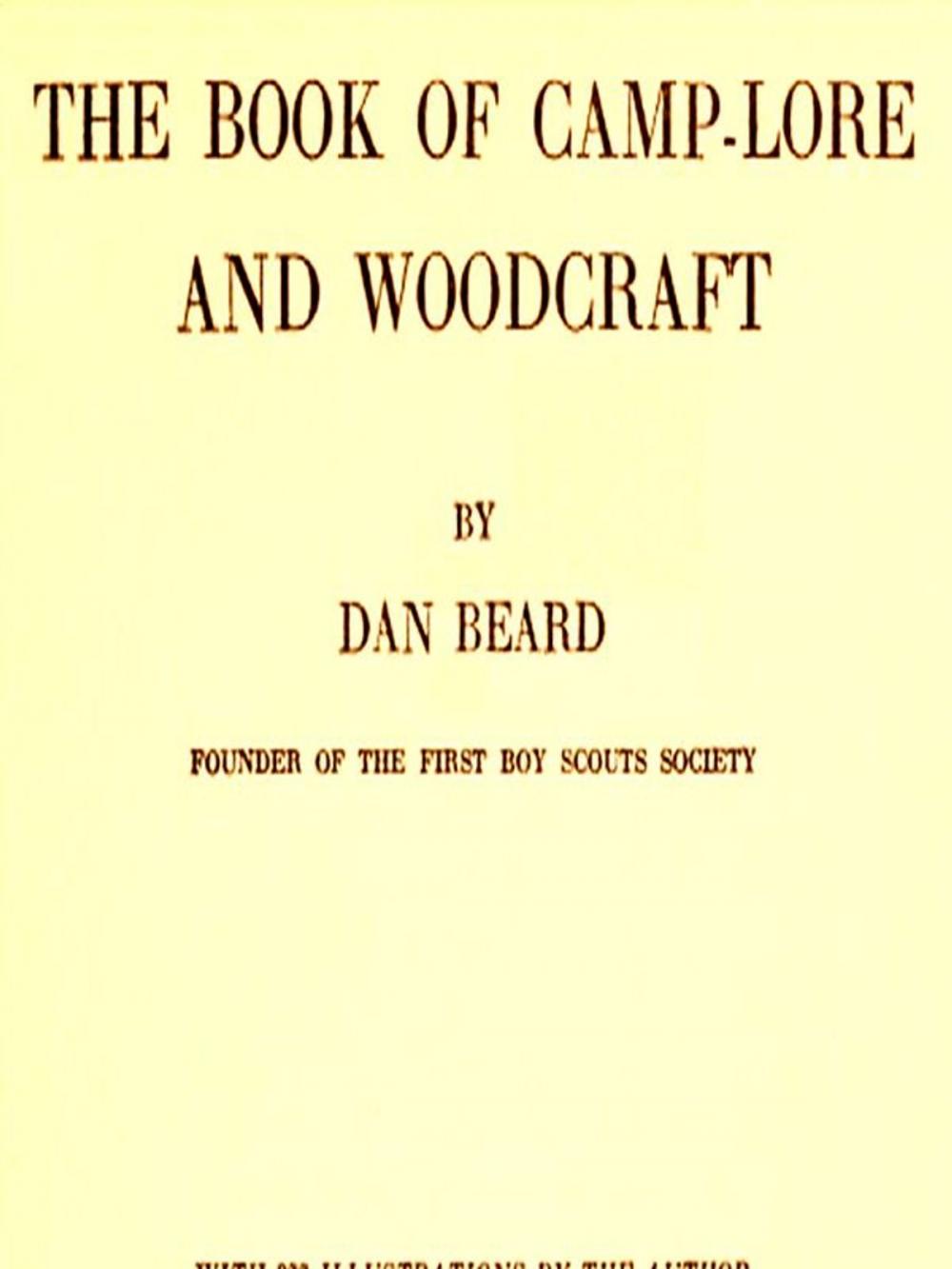 Big bigCover of The Book of Camp-Lore and Woodcraft