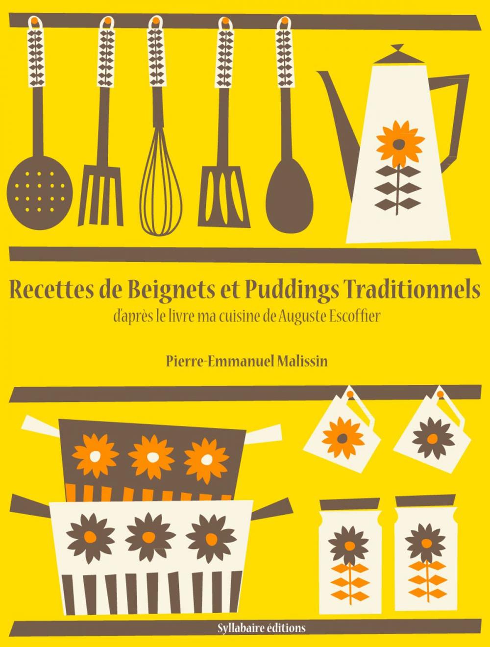 Big bigCover of Recettes de Beignets et Puddings Traditionnels