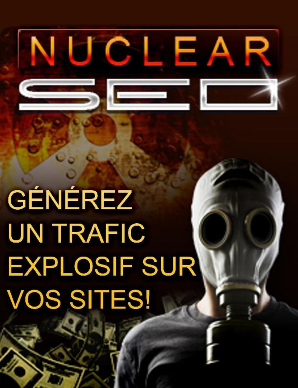 Big bigCover of Générez un Trafic explosif sur vos sites !