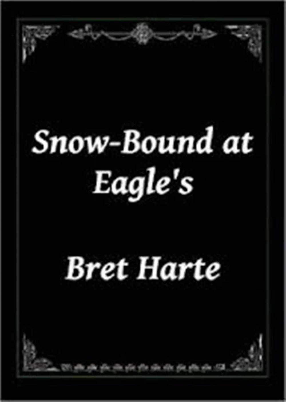 Big bigCover of Snow-Bound at Eagle's