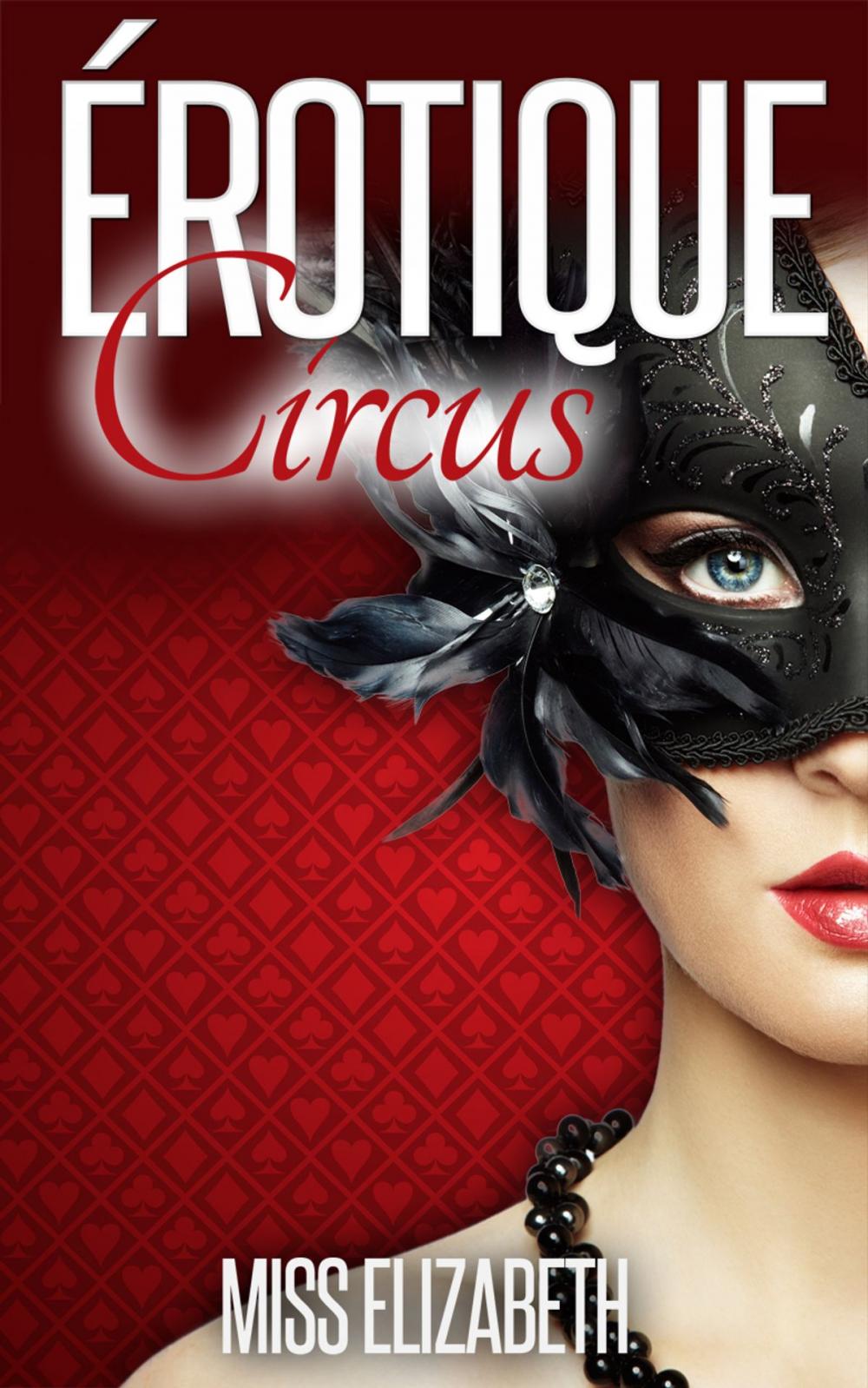 Big bigCover of Érotique Circus