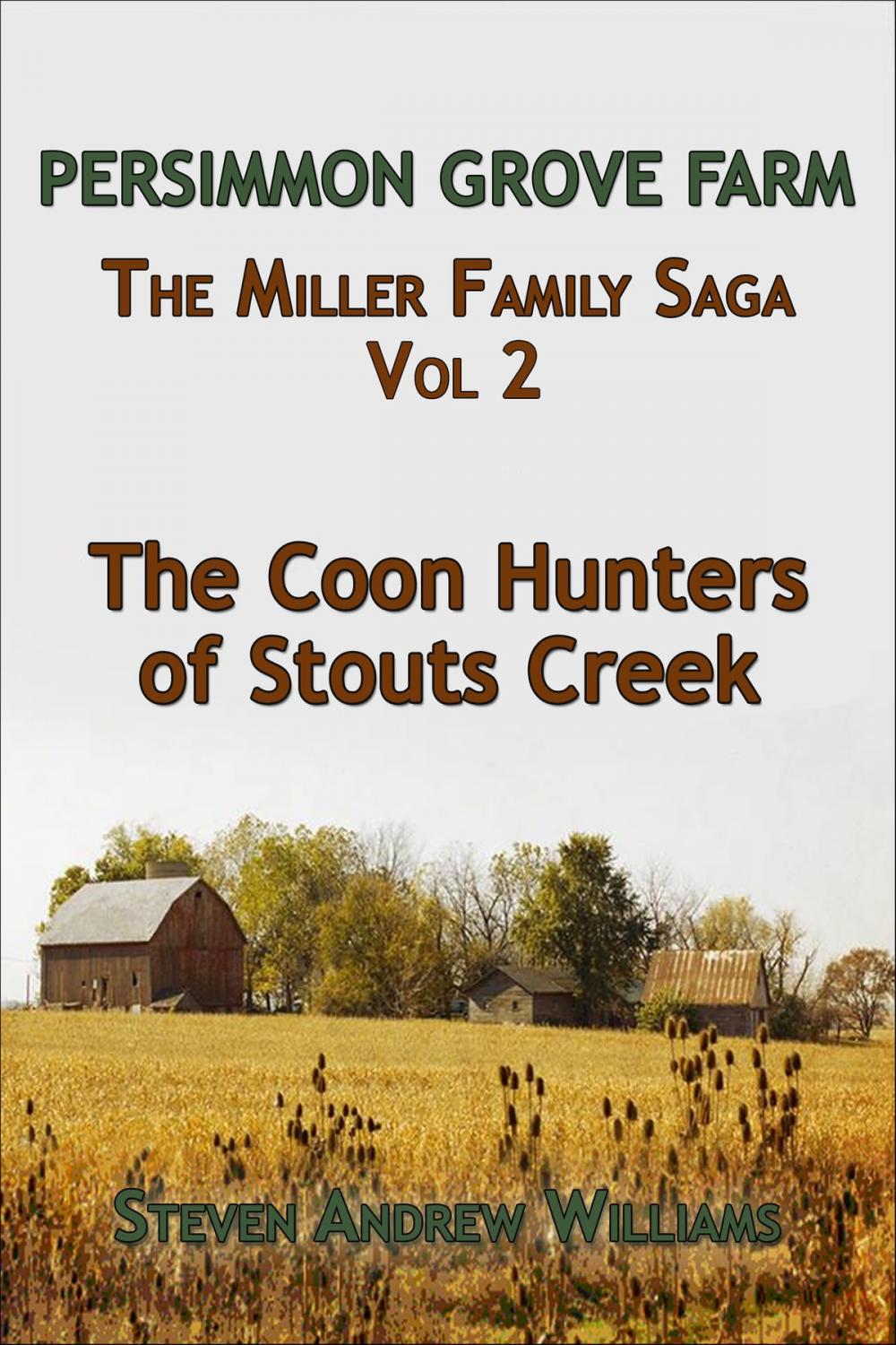 Big bigCover of The Coon Hunters of Stouts Creek