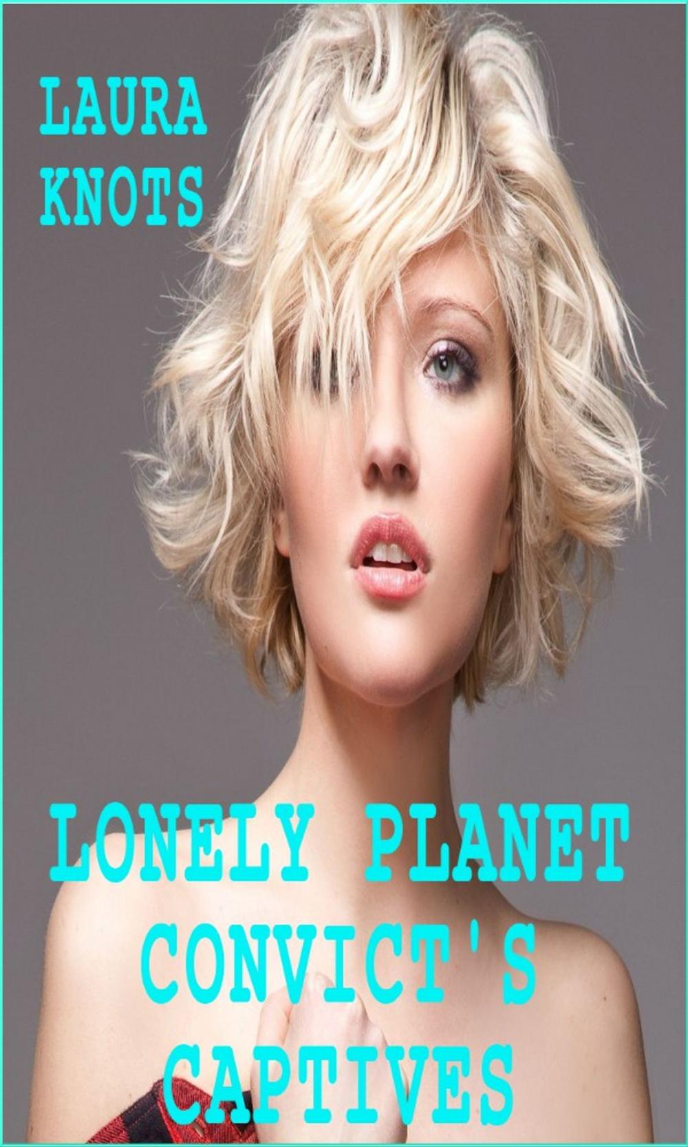 Big bigCover of Lonely Planet Convict's Captives