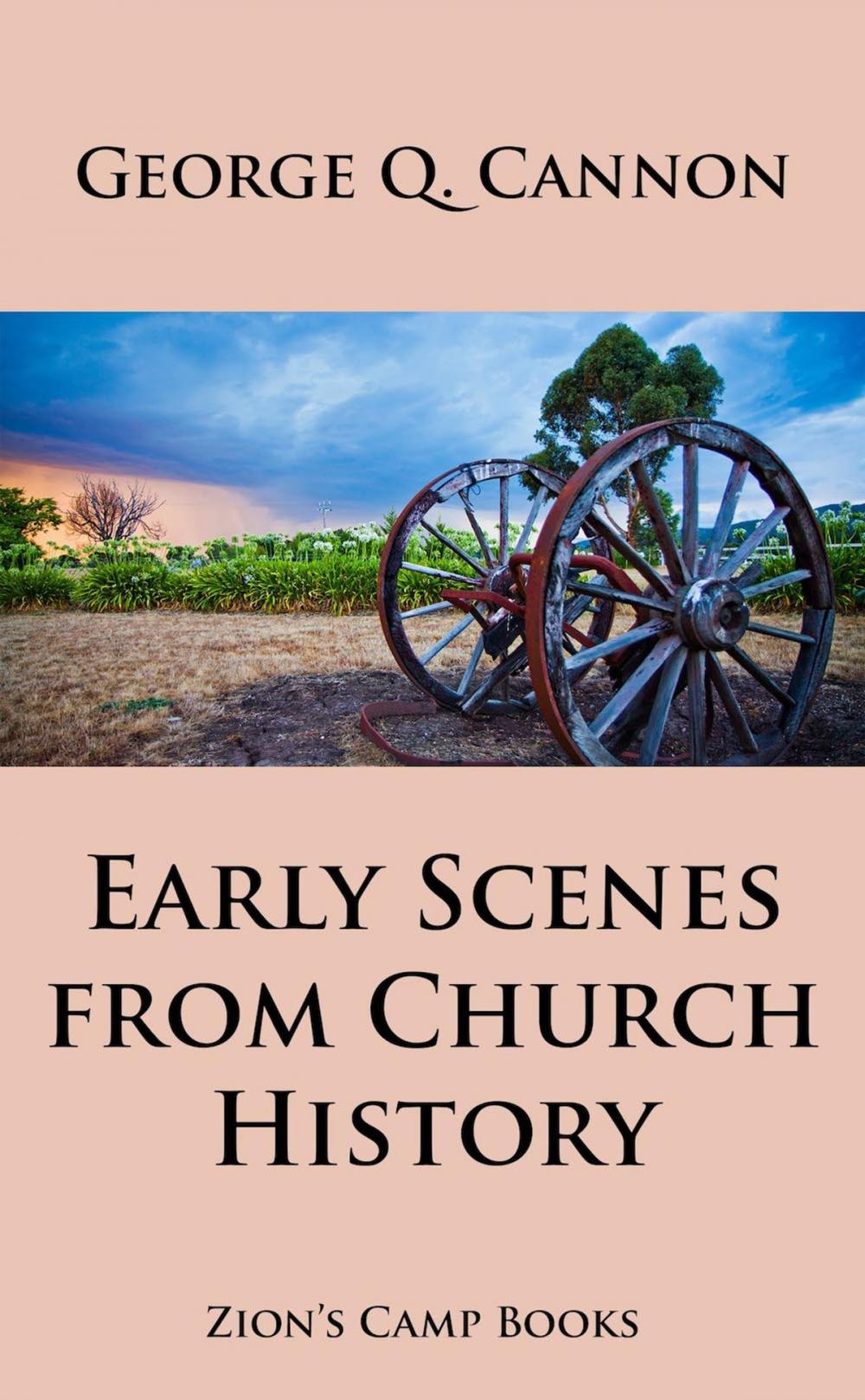 Big bigCover of Early Scenes In Church History