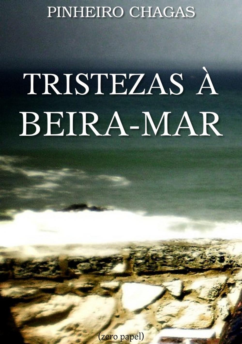 Big bigCover of Tristezas à beira-mar