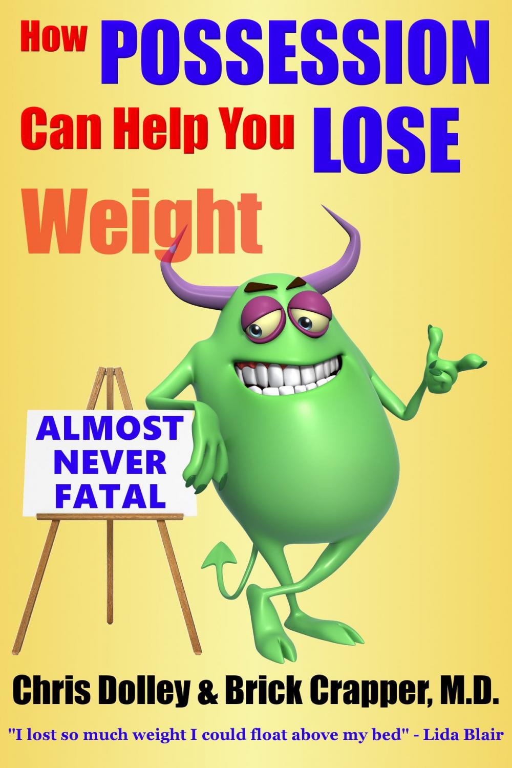 Big bigCover of How Possession Can Help You Lose Weight