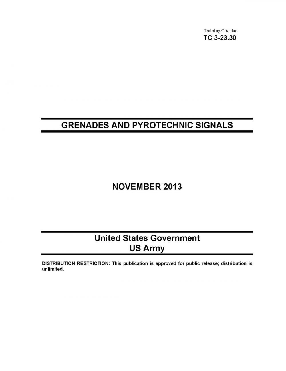 Big bigCover of Training Circular TC 3-23.30 Grenades and Pyrotechnic Signals November 2013