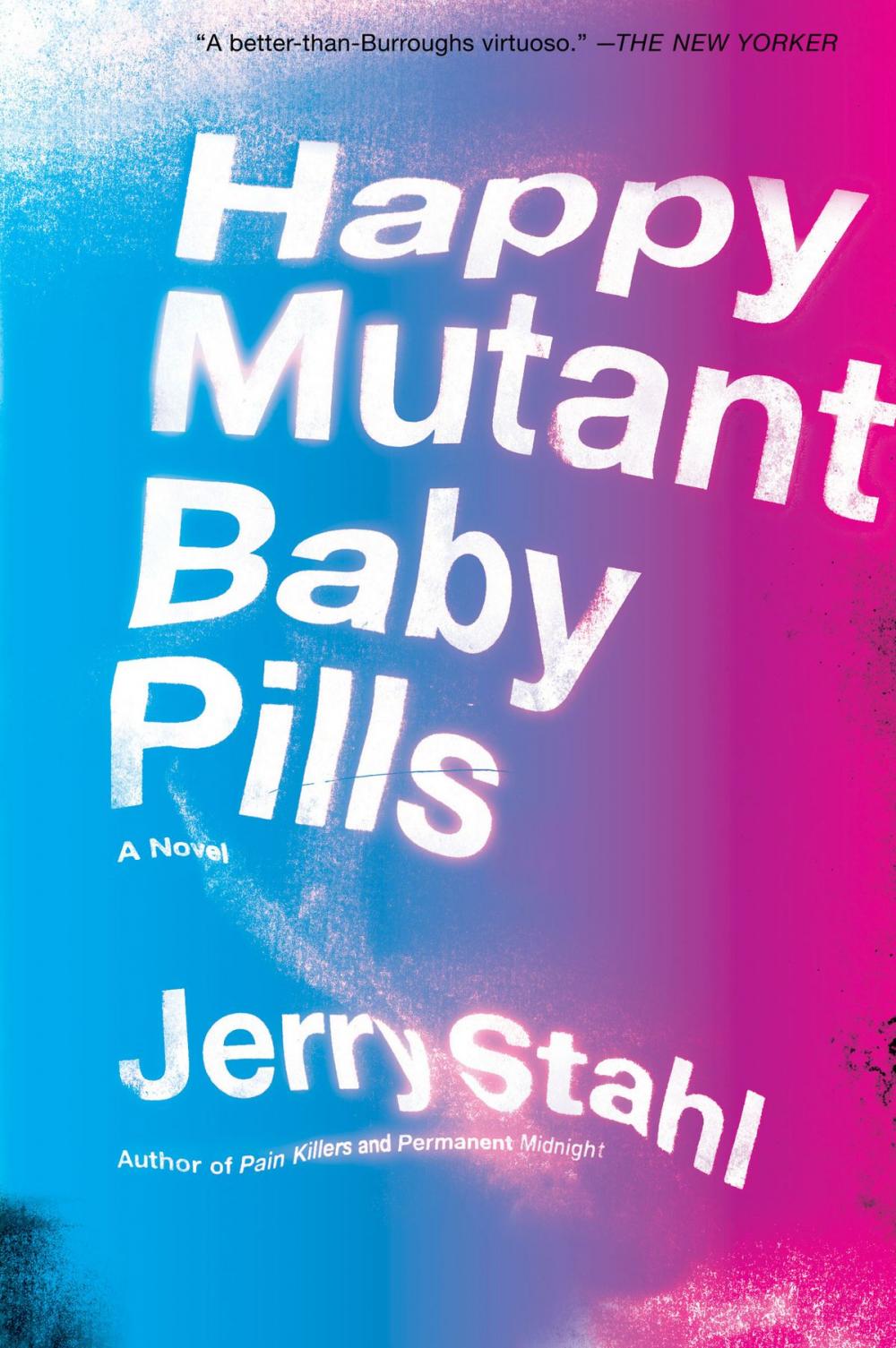 Big bigCover of Happy Mutant Baby Pills